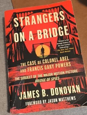 Strangers on a Bridge by James B. Donovan - Red & Black Paperback
